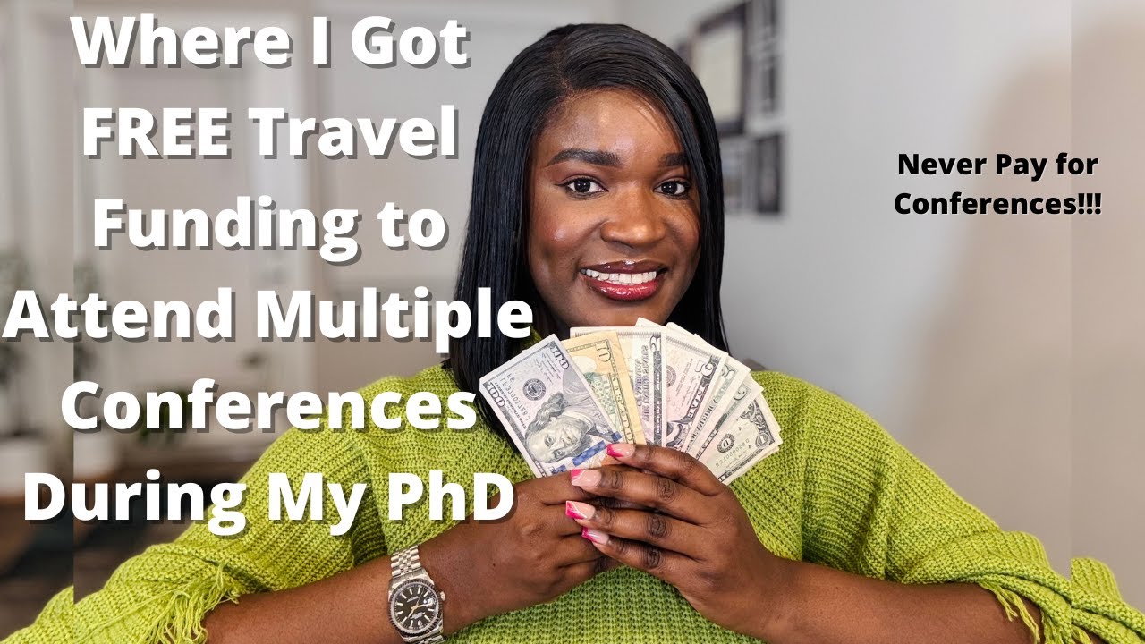 How I Got FREE Money to Attend Multiple Conferences During My PhD (Stop Paying with Your Money!)