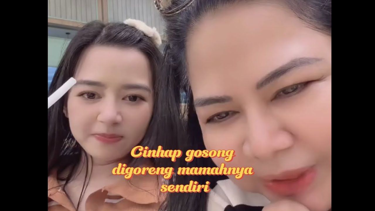 Live TikTok cinhap gosong di goreng2 mamahnya