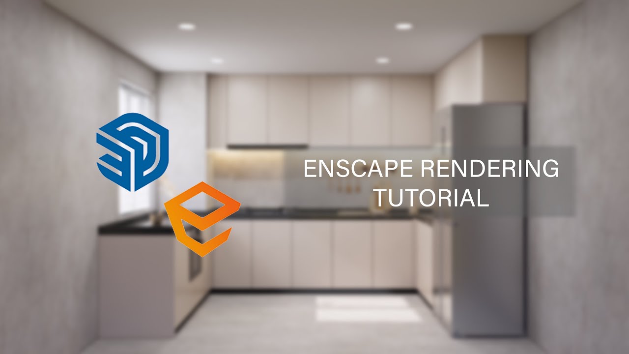 Enscape tutorial - Kitchen render tutorial