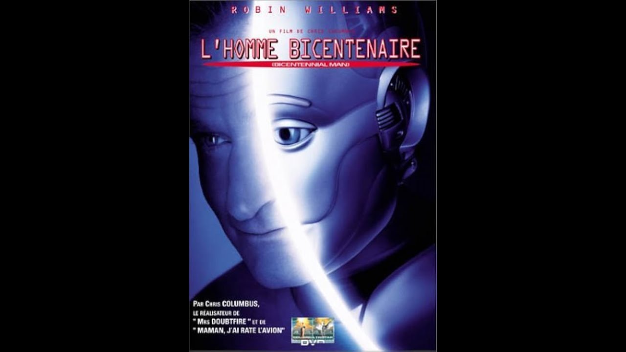 L'homme bicentenaire, un film profondément humain ! 