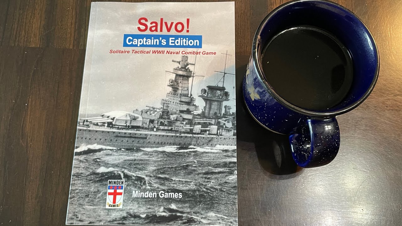 Coffee with Kilroy - Tales of War: Battle of Cape Spartivento -Salvo! Captain’s Edition (Minden)