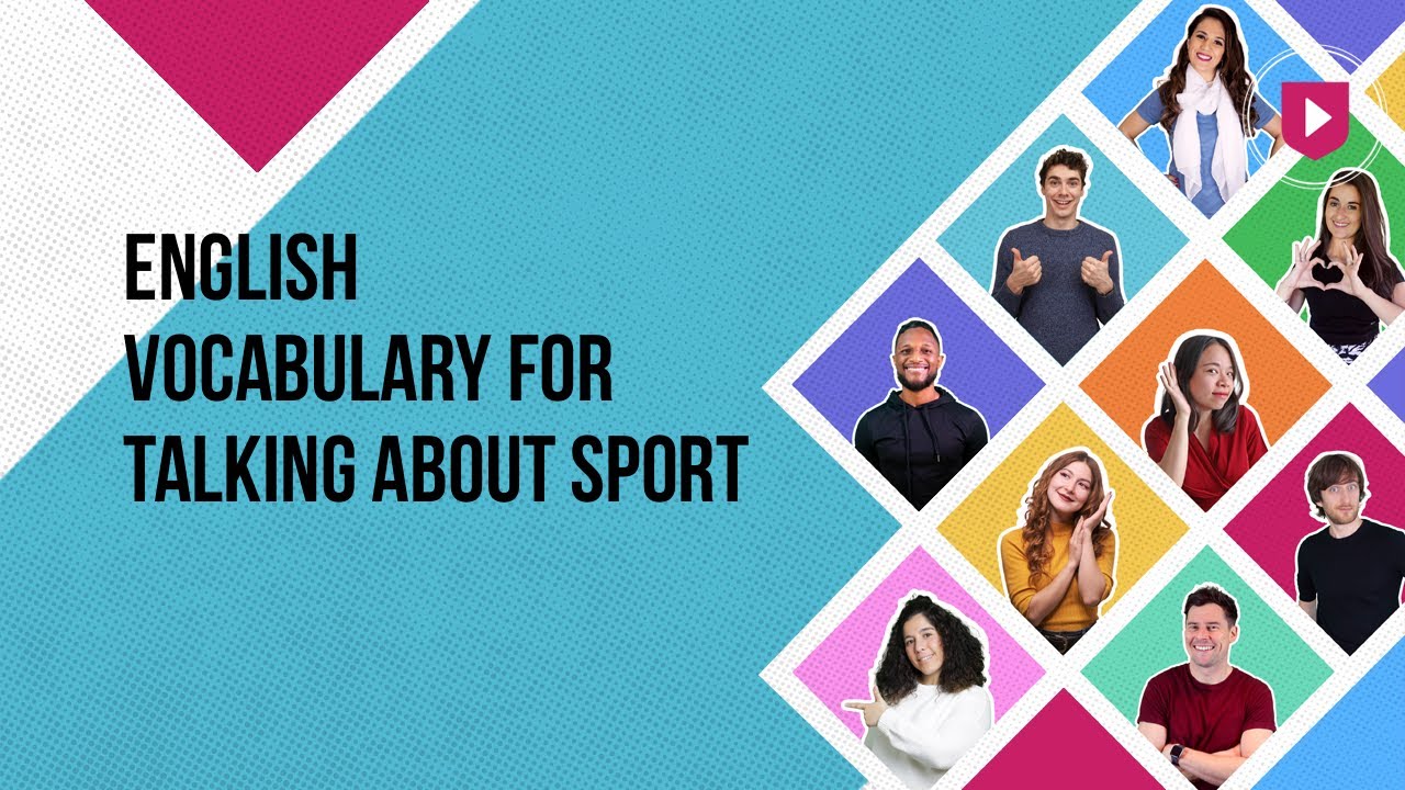 English vocabulary for talking about sport | Learn English with Cambridge