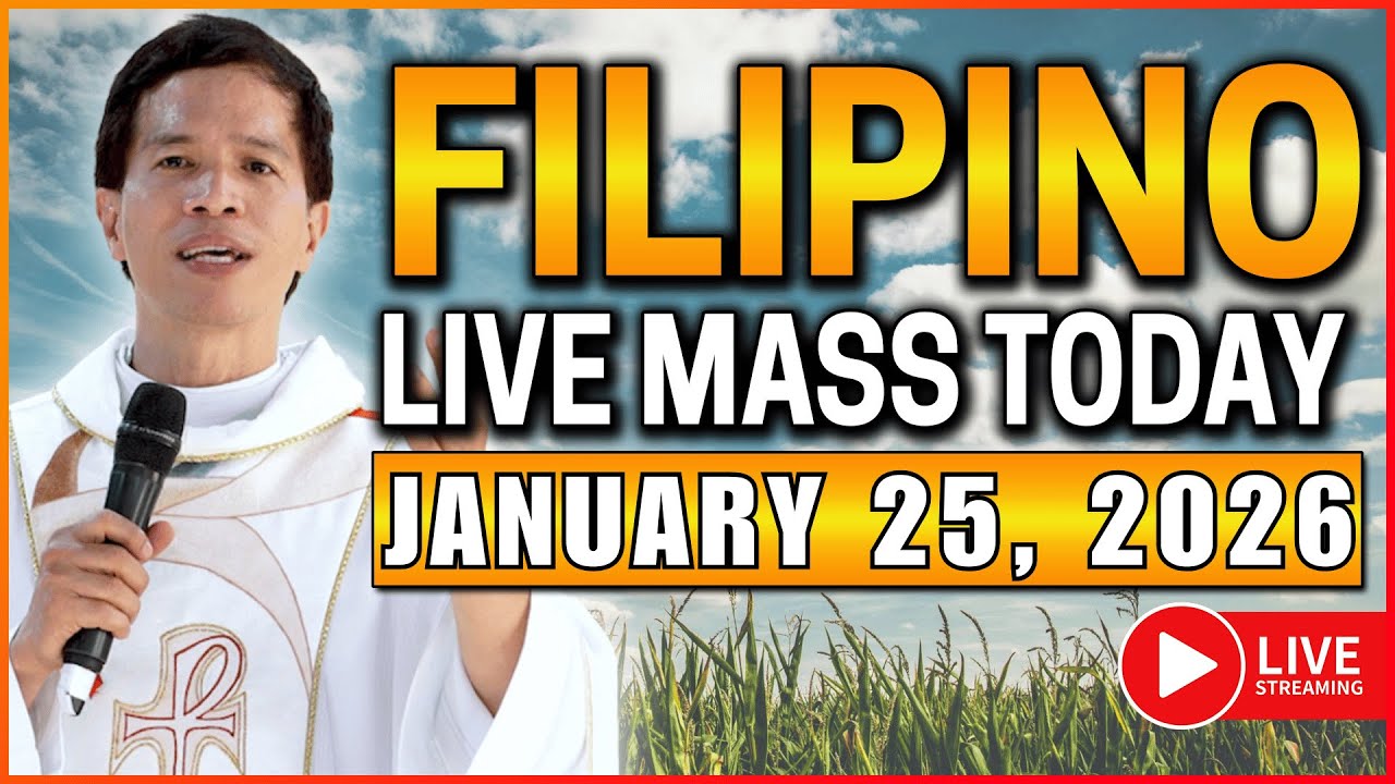 SUNDAY FILIPINO LIVE MASS TODAY ONLINE || JANUARY 25, 2026 || FR. JOSEPH FIDEL ROURA