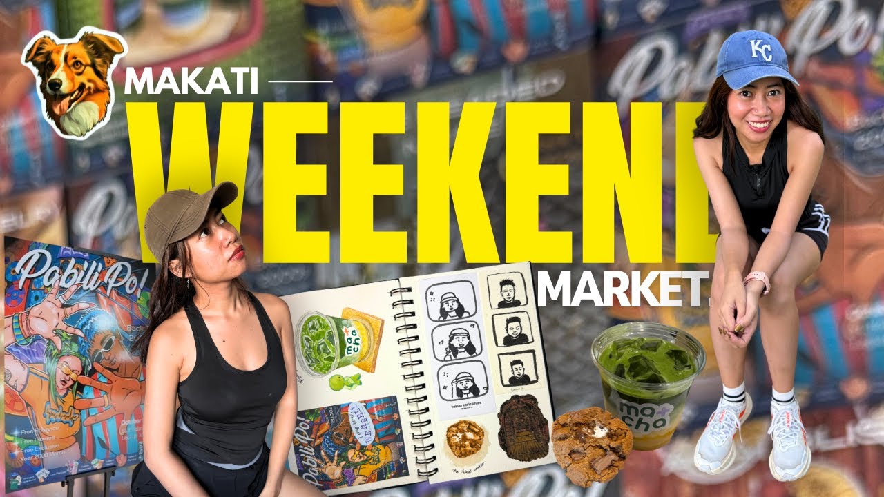 Weekend Life in Makati : what's the hype at the Weekend Market!!? 