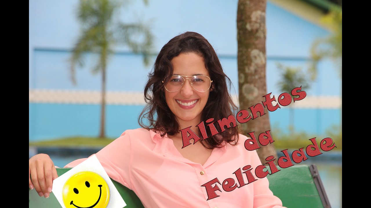 Alimentos da Felicidade