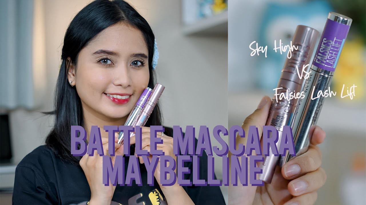 Battle Mascara Maybelline Sky High vs Maybelline The Falsies Lash Lift Mana Lebih Bagus?!