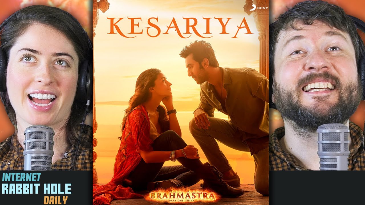 Kesariya - Brahmāstra | irh daily REACTION!