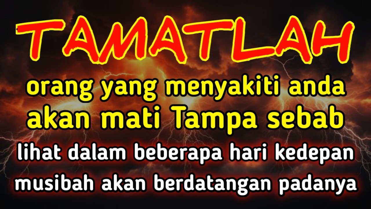 SEGERA PUTAR AYAT INI !! Agar Orang Yg Dzolim Padamu Terkena Karma Dan Azab Dari Allah