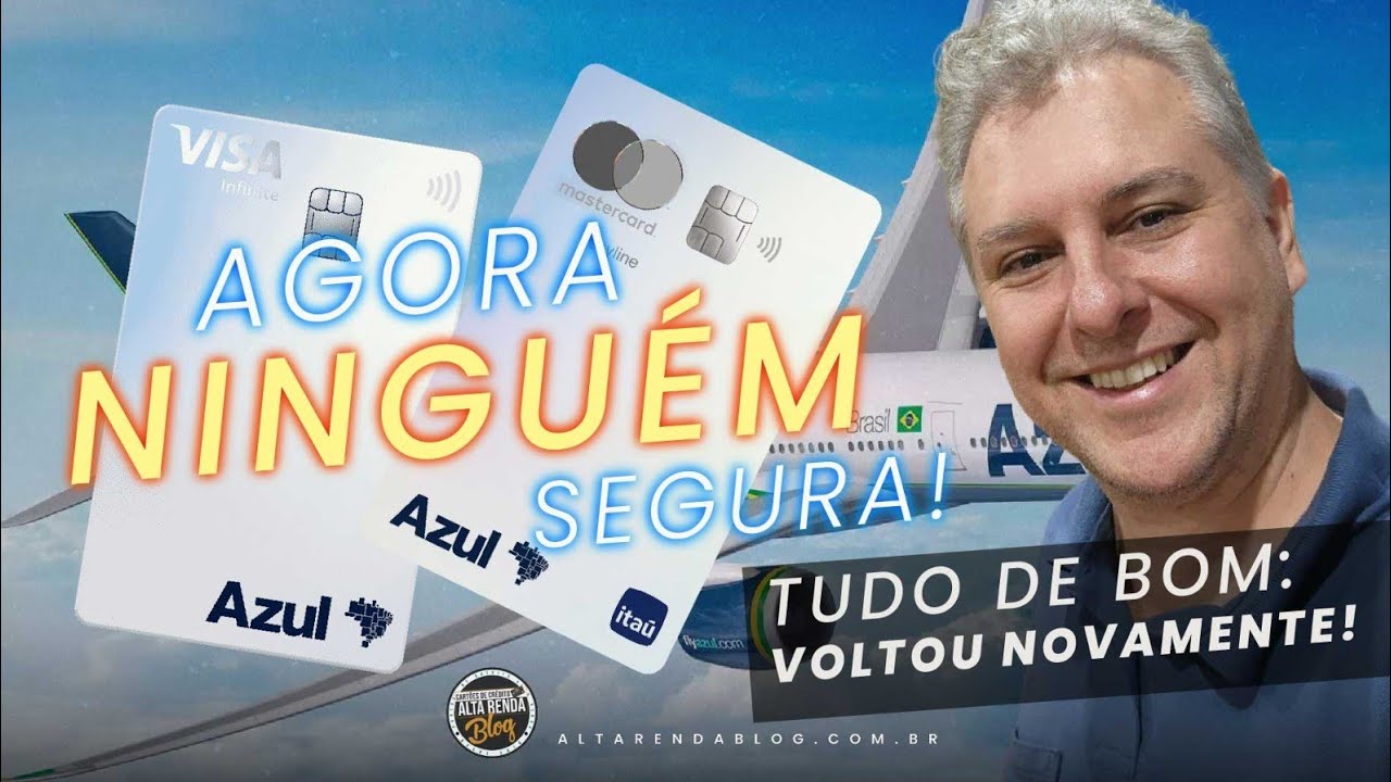 O QUE ERA BOM AINDA MELHOR! NOVO BENEFÍCIO AZUL INFINITE VOLTA COM TUDO AOS CARTÕES AZUL.