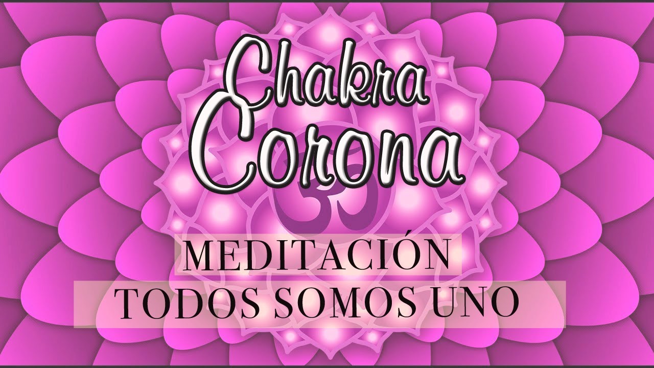 Meditación guiada CHAKRA CORONA 💜Equilibrar séptimo chakra