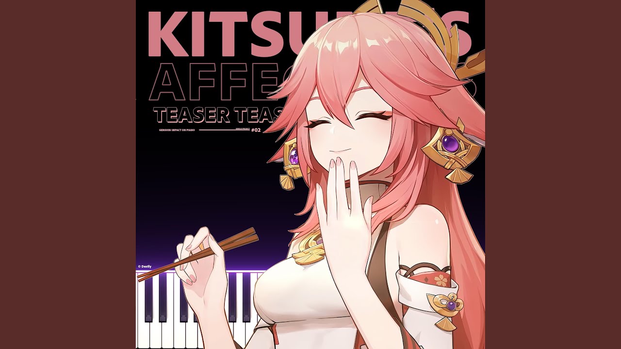 Kitsune's Affections (Yae Miko Teaser)