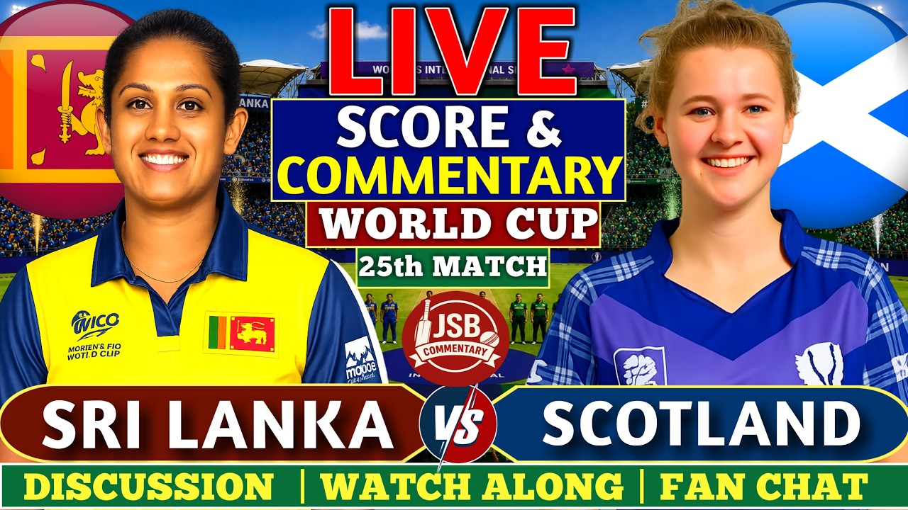 Sri Lanka Women vs Scotland Women | SL W vs SCO W | Women's T20 World Cup | Live Score & Commentary