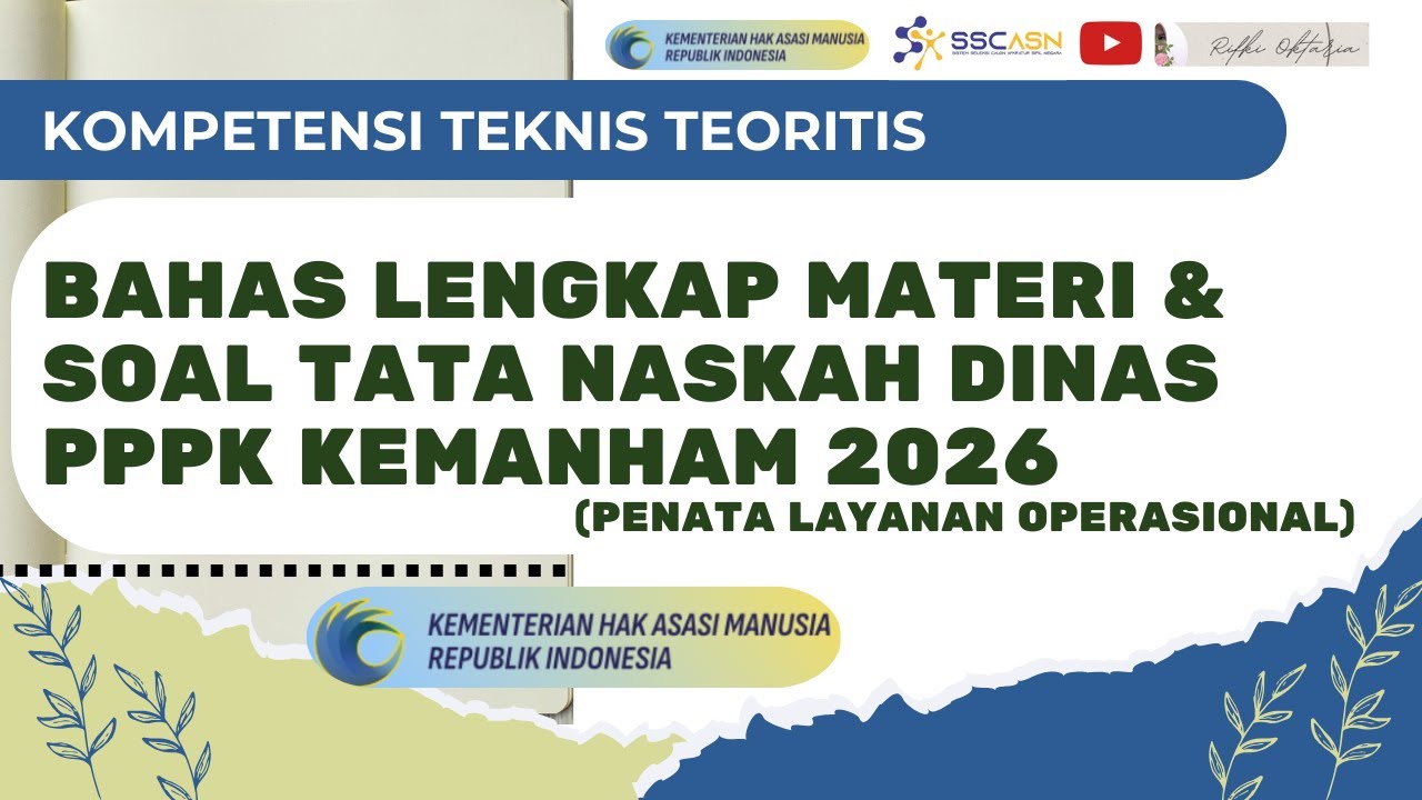 BAHAS LENGKAP MATERI DAN SOAL TATA NASKAH DINAS PPPK KEMANHAM 2026