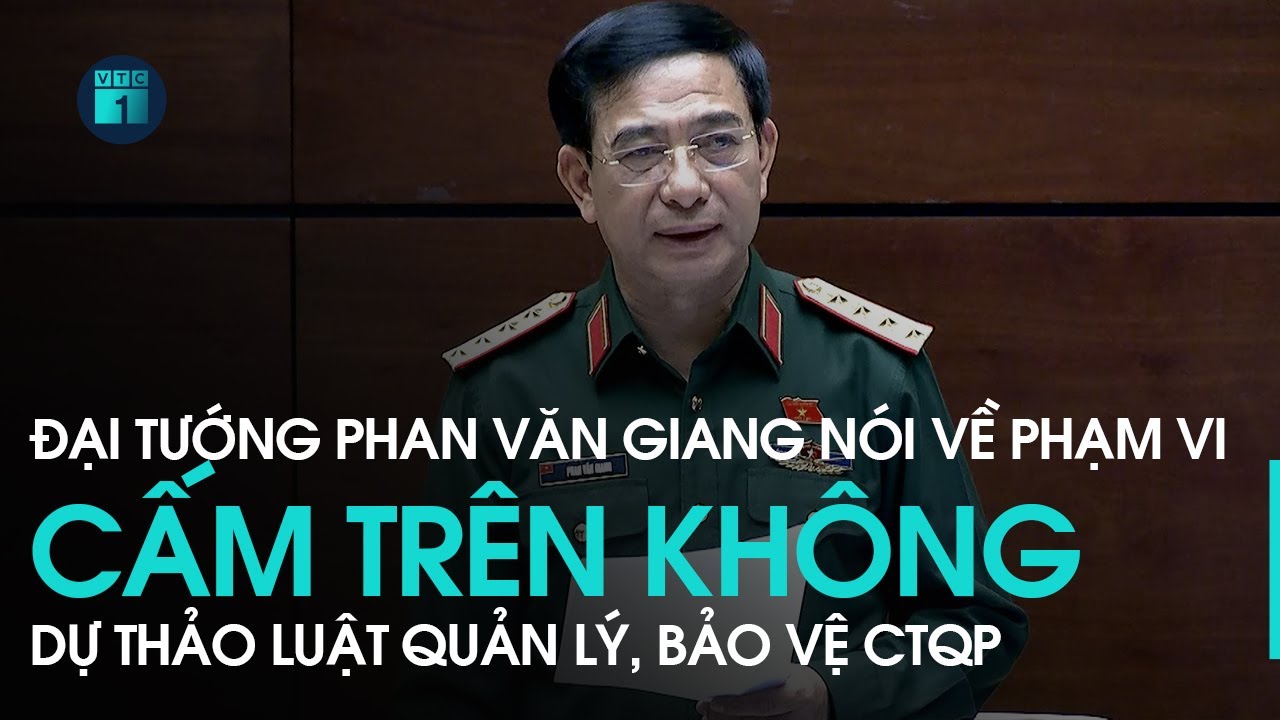 Đại tướng Phan Văn Giang: Không cấm được vệ tinh, họ nhìn được hết, ta chỉ tìm cách đối phó | VTC1