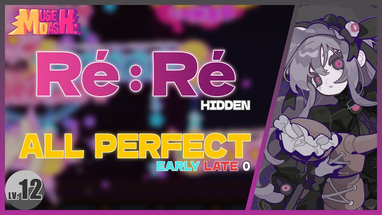 【世界初】 [Muse Dash] Ré：Ré [達人/裏] AP (理論値)