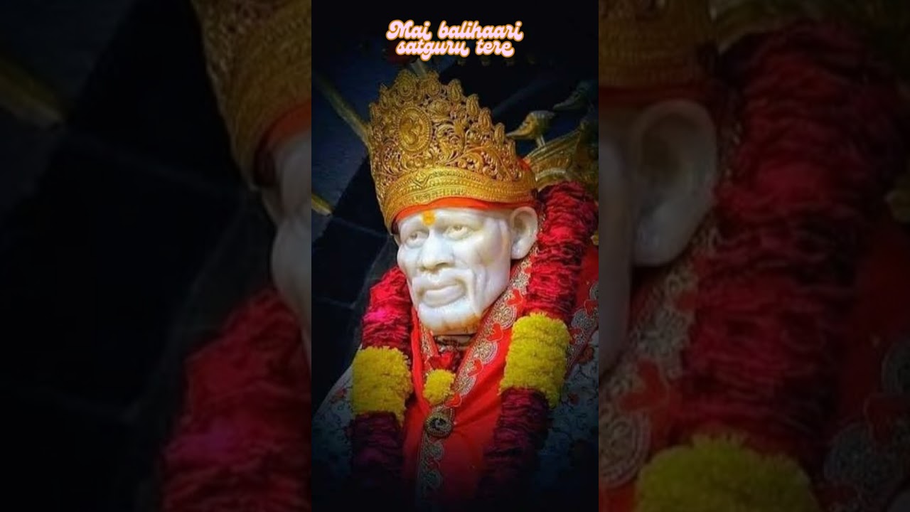 Sai Bhajan - mai balihaari satguru tere #saibaba #shradhasaburi 
