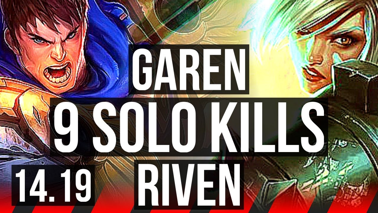 GAREN vs RIVEN (TOP) | 9 solo kills, 11/2/4, Legendary | EUW Master | 14.19