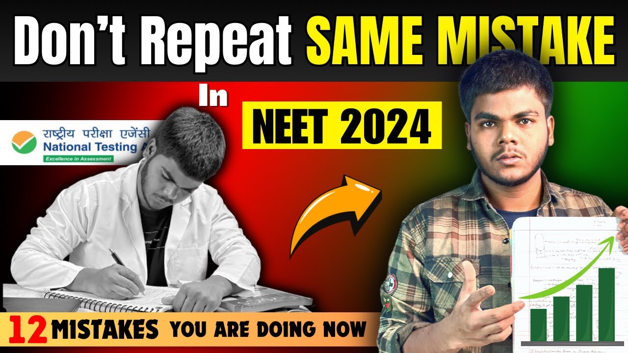 12 Mistakes All NEET 2024 aspirants MUST AVOID🚫 If You want to Score 650+MARKS