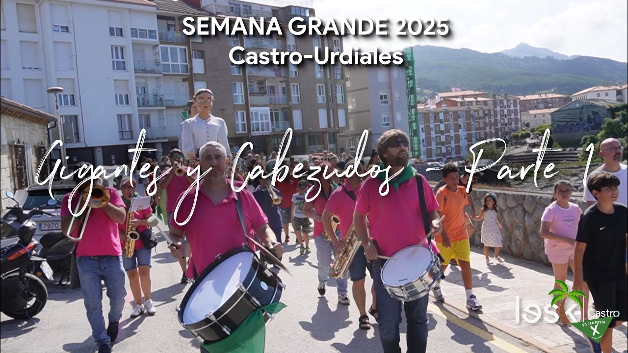 Gigantes y Cabezudos 3 (2/2) | San Pelayo | Charanga La Salve | Semana Grande Castro 2025