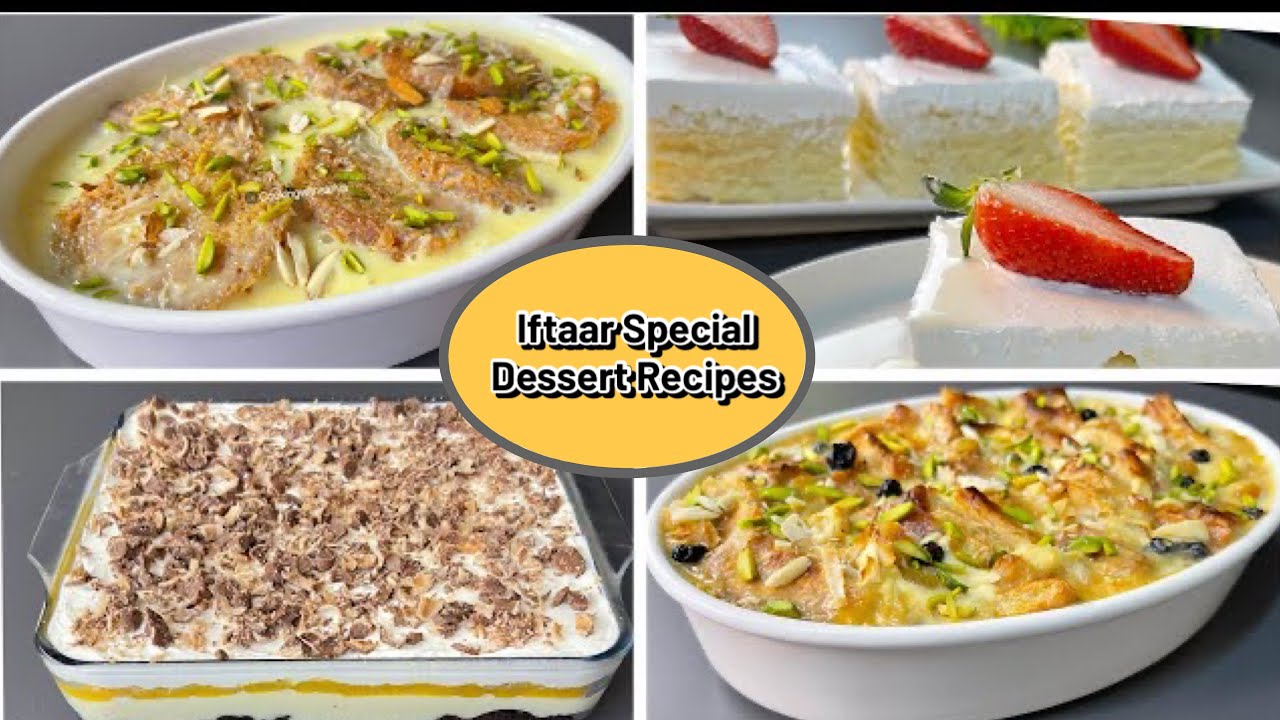 4 Delicious Ramadan Dessert Recipes - Quick & Easy dessert by cooking with Sariya