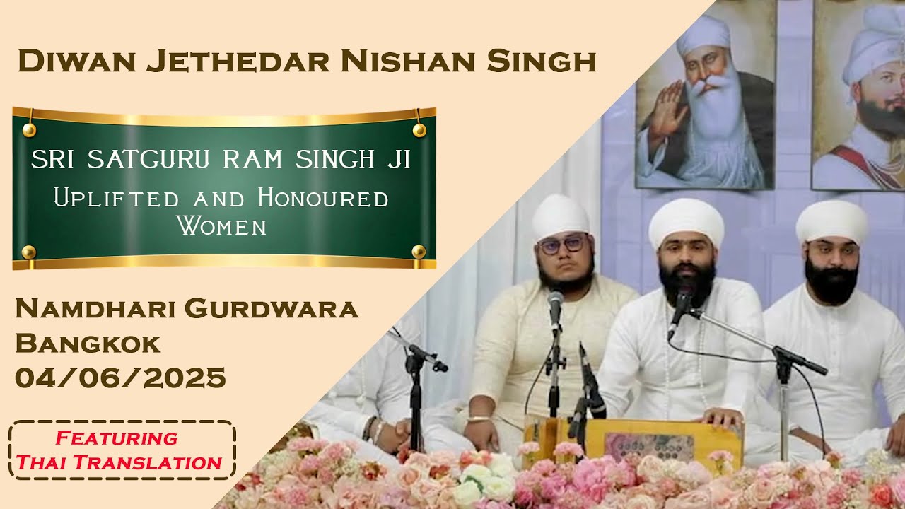 Diwan | Jathedar Nishan Singh | 04.06.2025 | Namdhari Gurdwara Bangkok