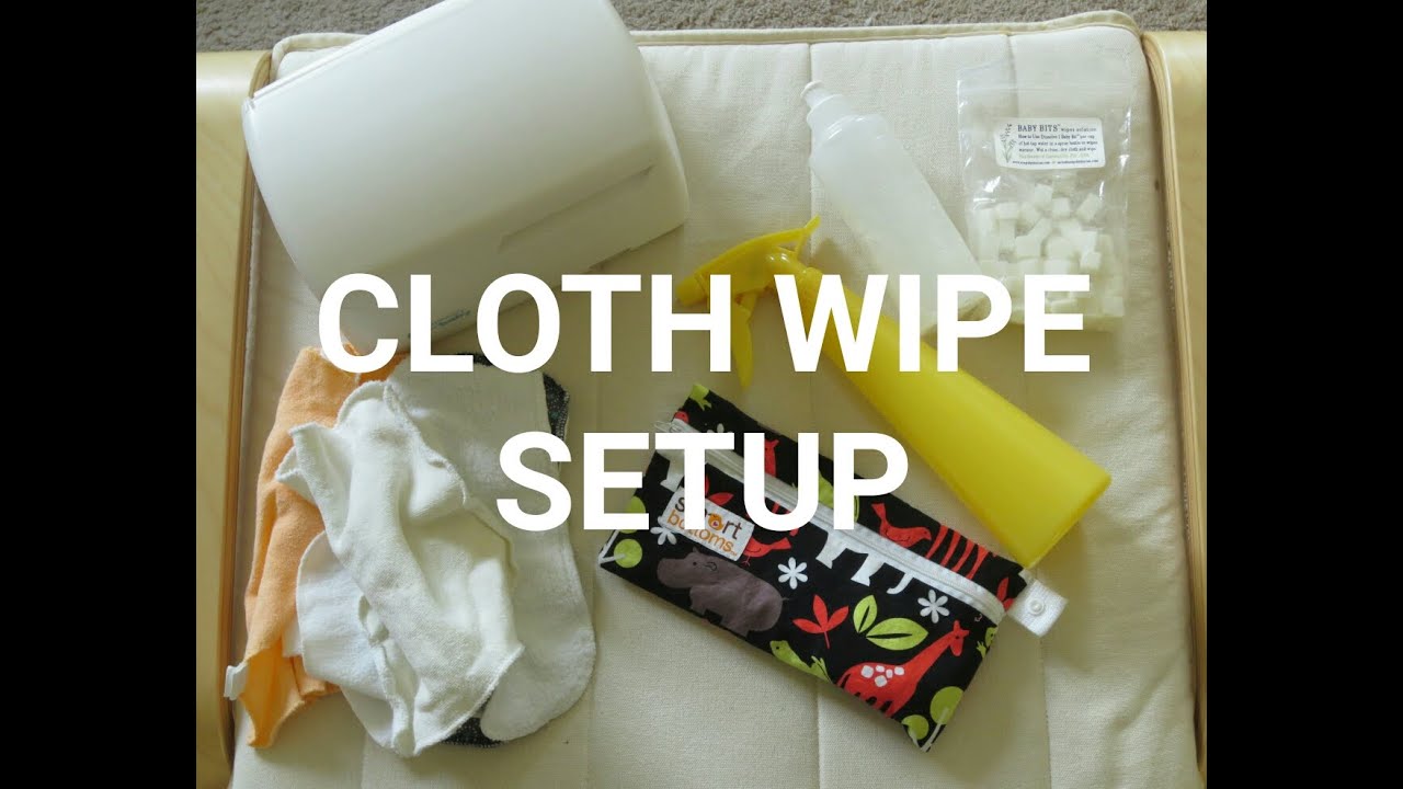 WHAT WE USE FOR CLOTH WIPES