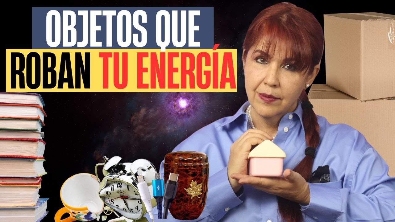 ⚡TIRA estas 10 COSAS que están ROBANDO la ENERGÍA de Tu HOGAR (El Motivo de Tu Cansancio) 🚫