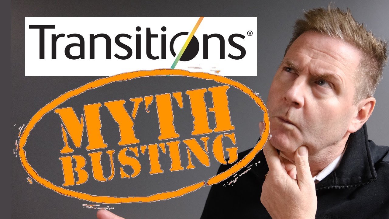 Are TRANSITIONS LENSES DORKY?  MYTHS & FACTS youtube eyedoctor explains