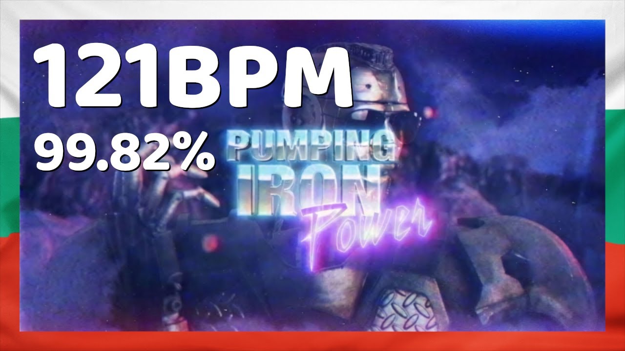 AbrokGamerBg | Pumping Iron Power 1.1x 99.82%