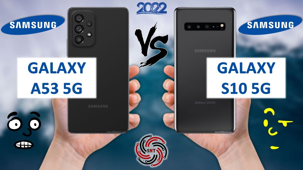 SAMSUNG A53 5G VS SAMSUNG S10 5G