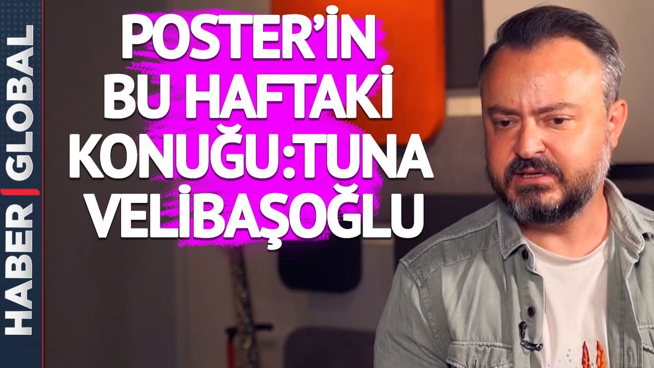 Poster'in Bu Haftaki Konuğu Tuna Velibaşoğlu