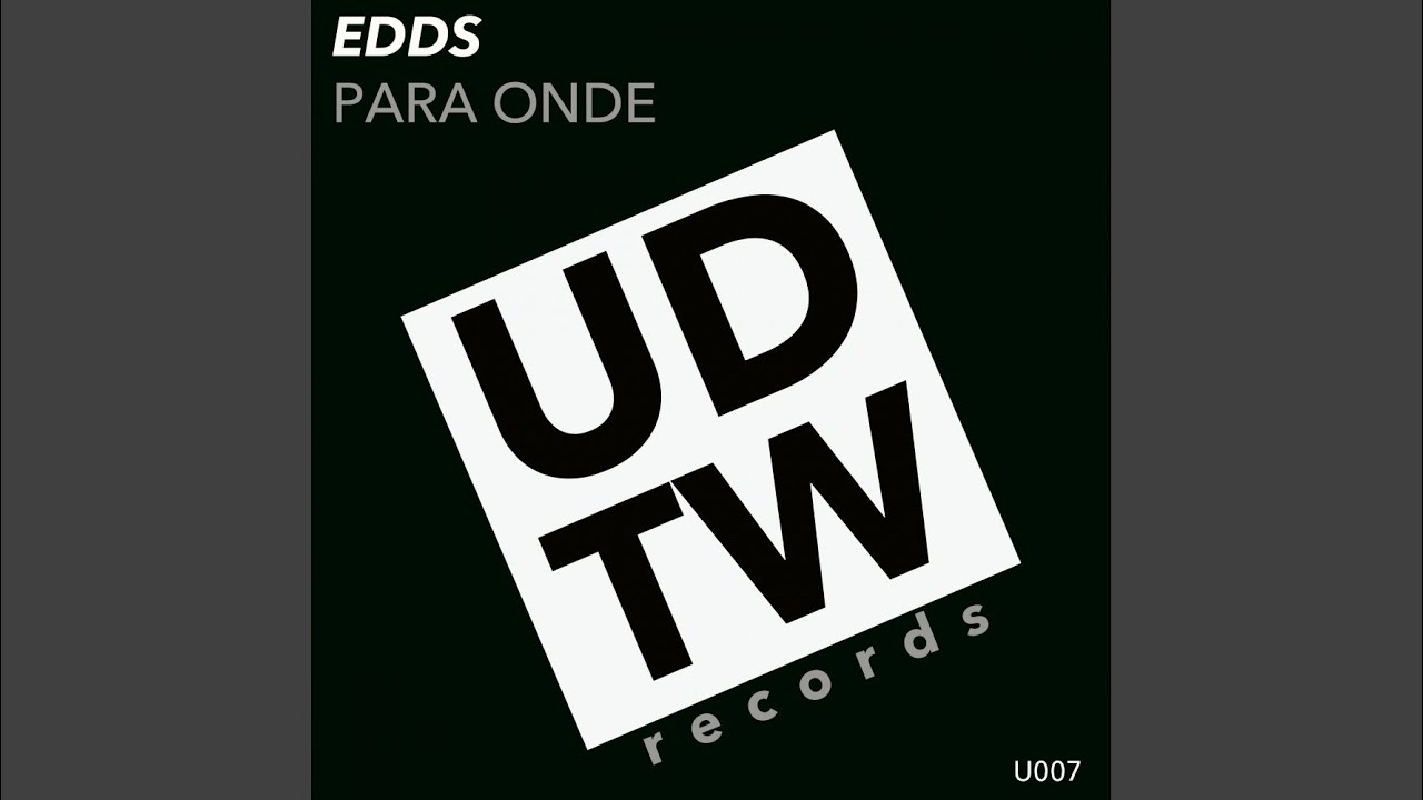 Para Onde (Original Mix)