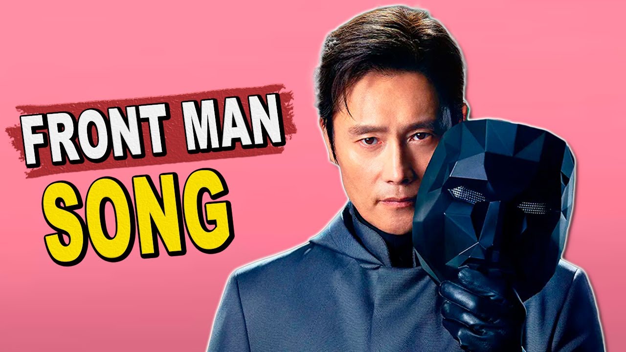 SQUID GAME 3 SONG - FRONT MAN (Hwang In-ho)