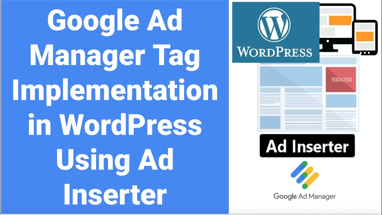 Развертывание тегов Google Ad Manager в WordPress с помощью Ad Inserter