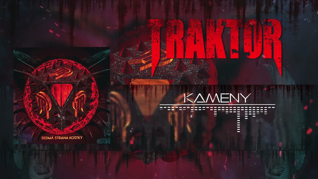 TRAKTOR - KAMENY (album SEDM&Aacute; STRANA KOSTKY)