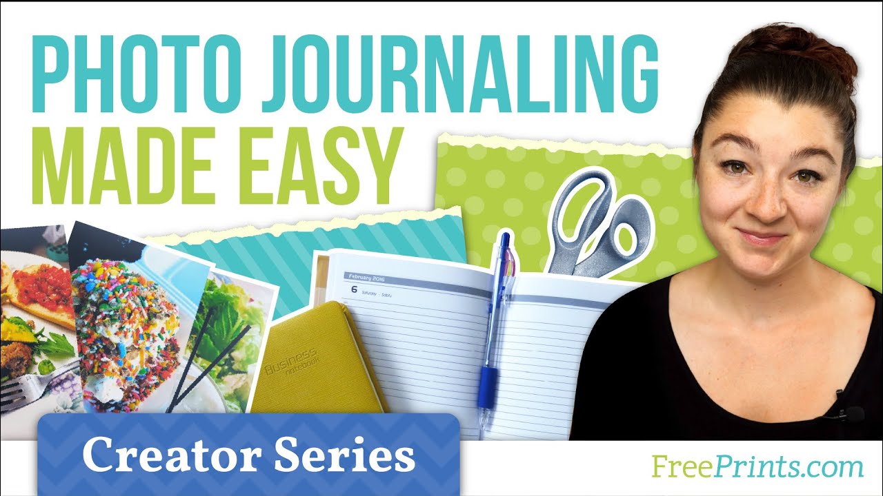 Photo Journaling Made Easy - FreePrints Creator Series