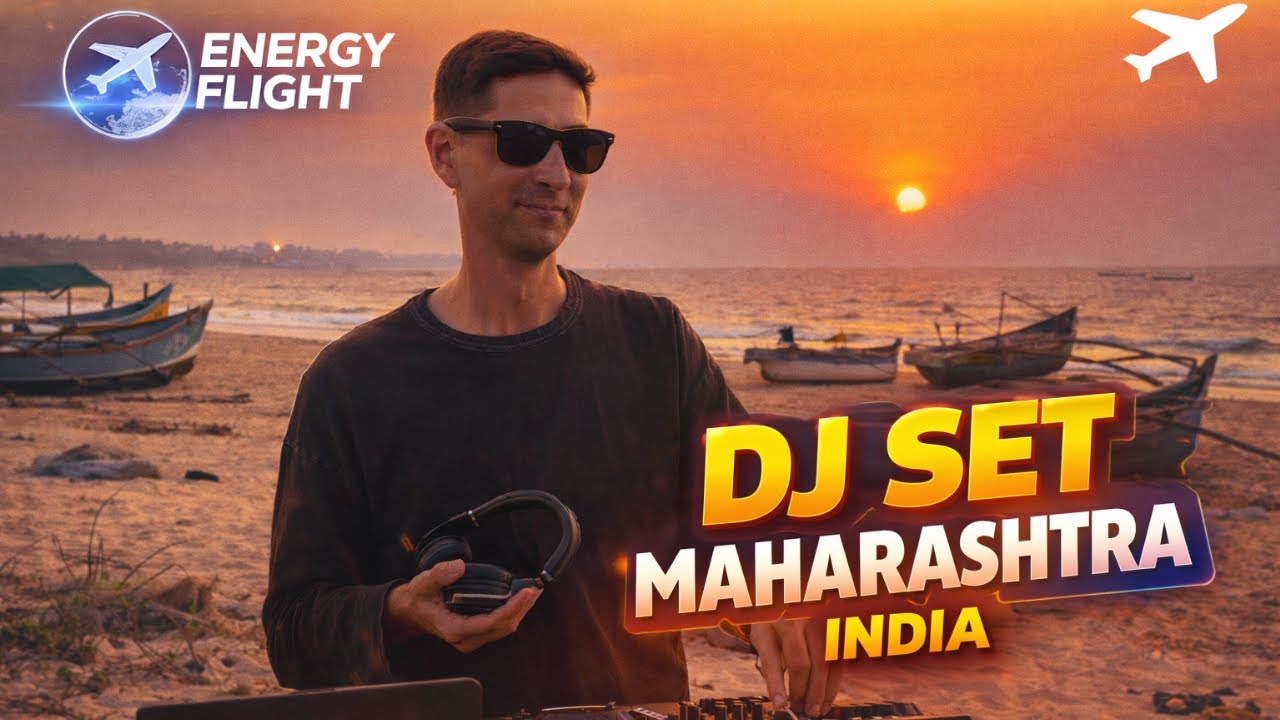 Energy Flight — Progressive House DJ Set at Sunset 🌅 | Paradise Beach, India