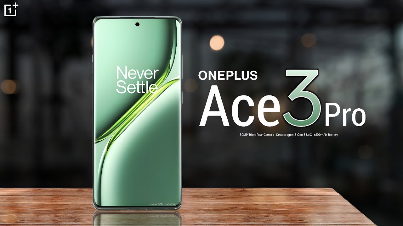OnePlus Ace 3 Pro Price,Release date,First Look,Introduction,Specifications,Camera,Features,Trailer