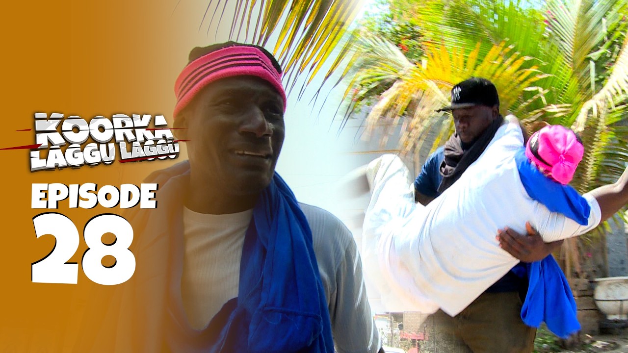 KOORKA LAGGU LAGGU EPISODE 28