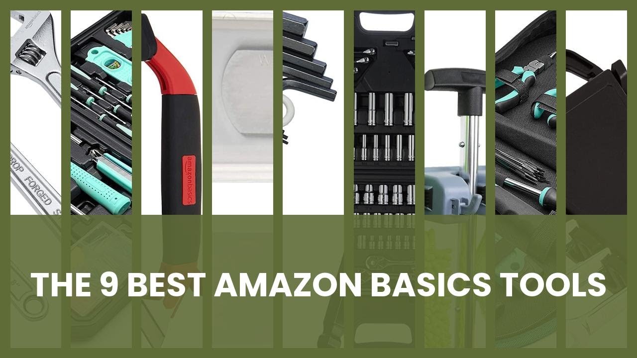 Amazon Basics tool: The 9 Best Amazon Basics Tools