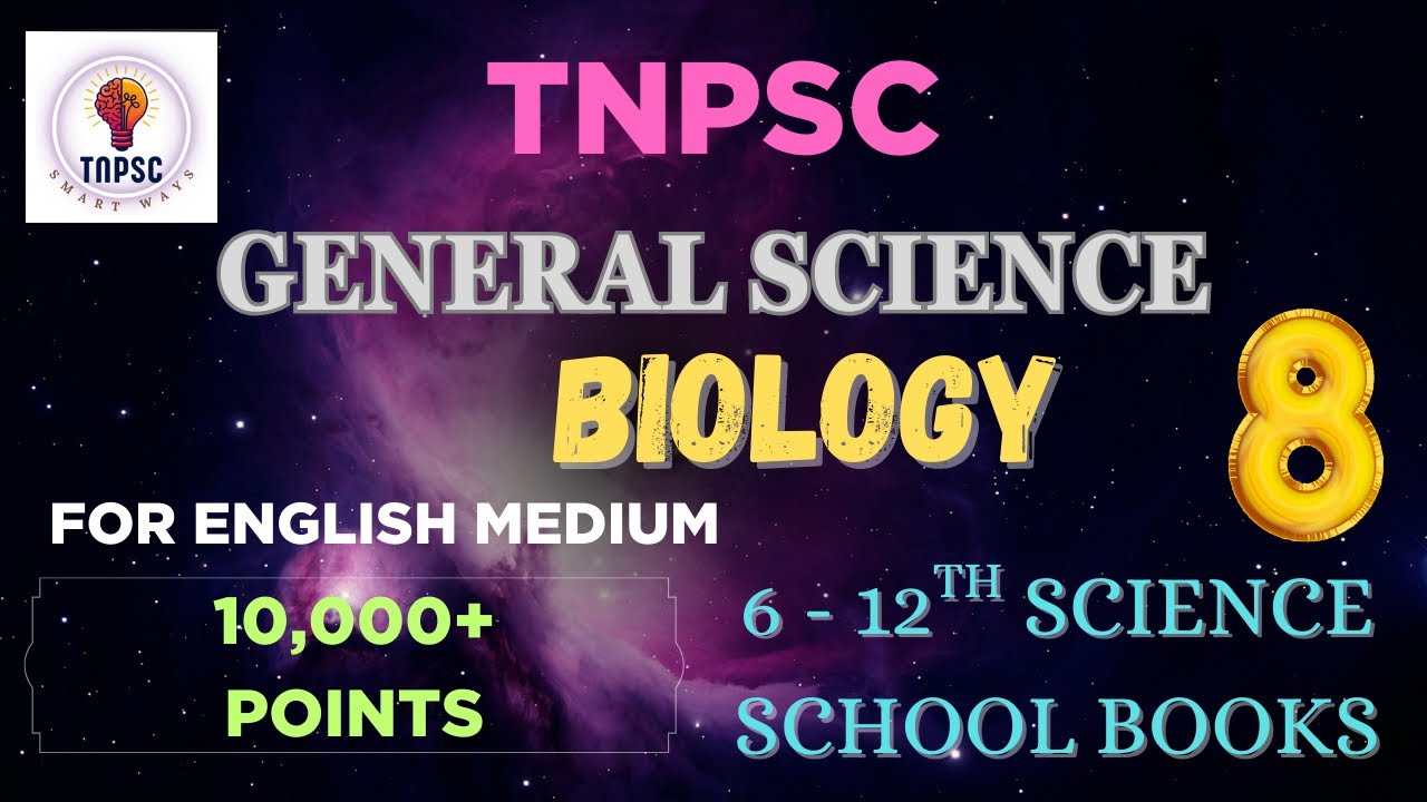 TNPSC - General Science/Biology/6th to 12th Science School Books/10000 Plus Points/Class - 8