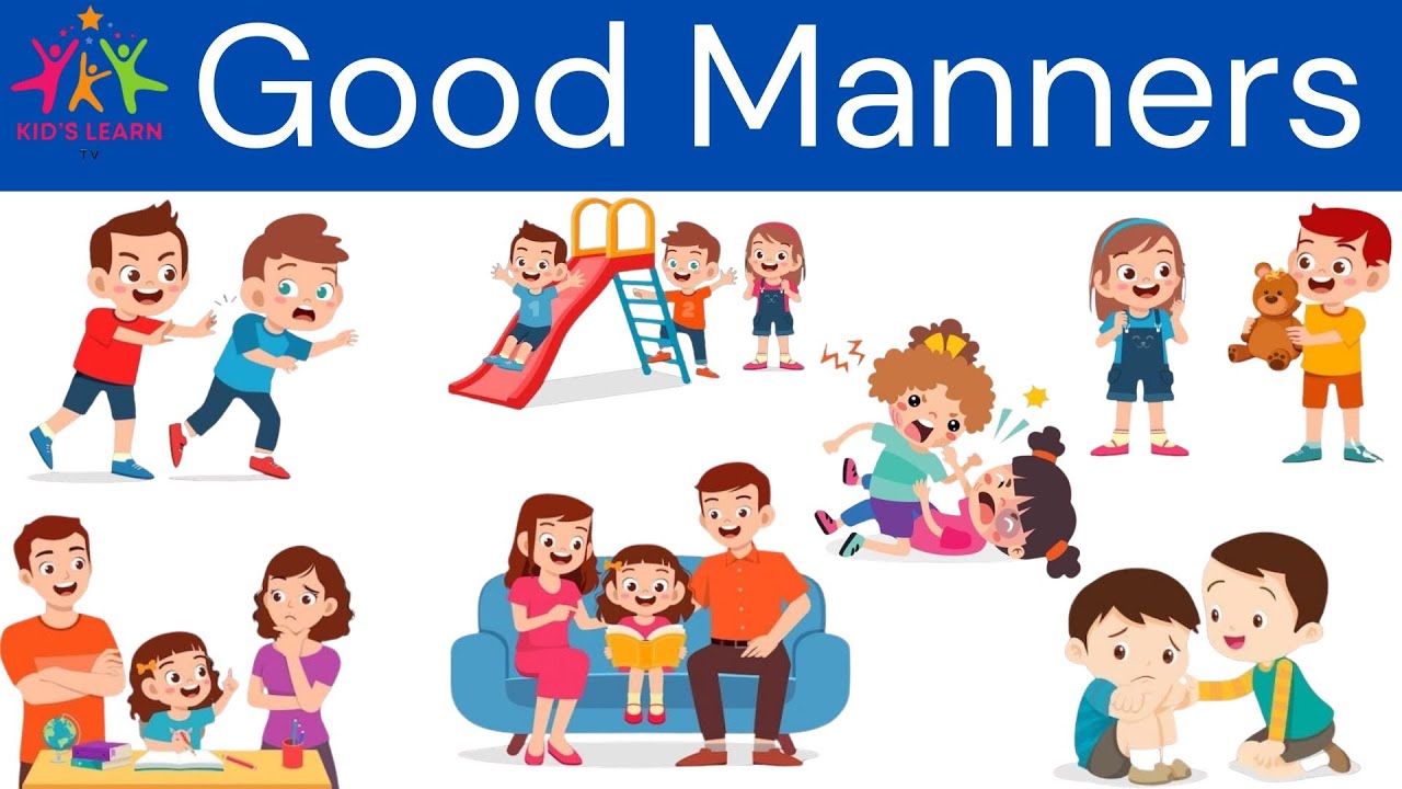 Good Manners | Good Manners For Kids | Learn Good Manners for kids | Good Habits