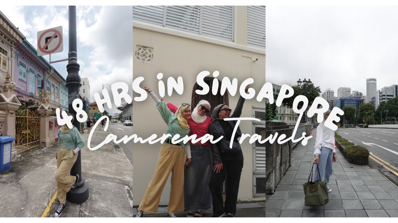 Camerena Travels | 48hrs in Singapore