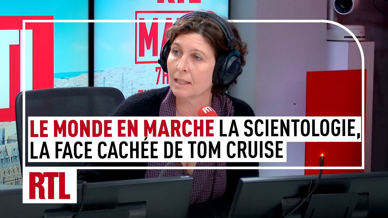 Le Monde en Marche : la scientologie, la face cach&eacute;e de Tom Cruise