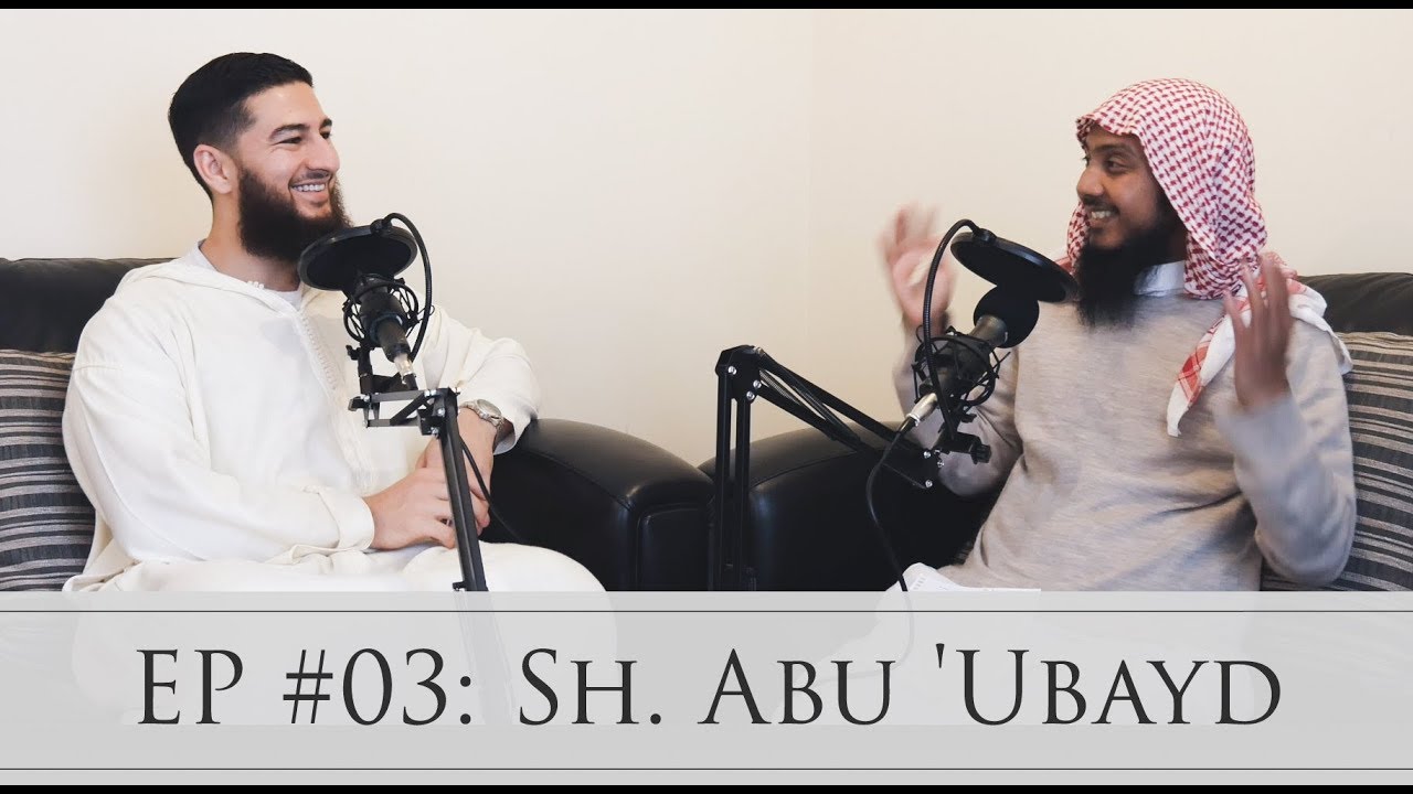 EP #03: Sh Abu Ubayd: Fitrah, Bonding with Allah, Our purpose in Ramadan & MORE!
