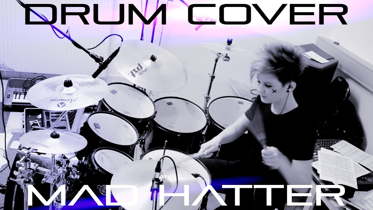 Alexandra Wellmann - Mad Hatter (Melanie Martinez Drum Cover)