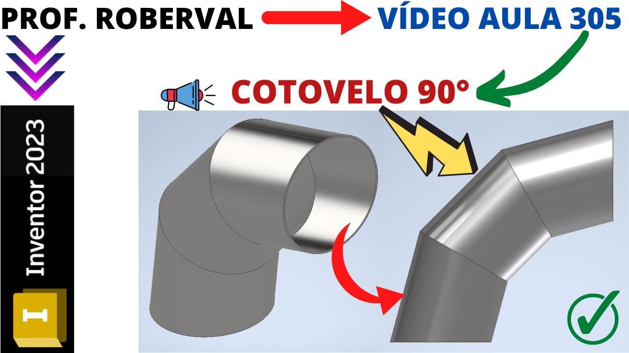 Aula 305 - Modelamento do Cotovelo 90° de Chapa utilizando Sheet Metal no Inventor 2023