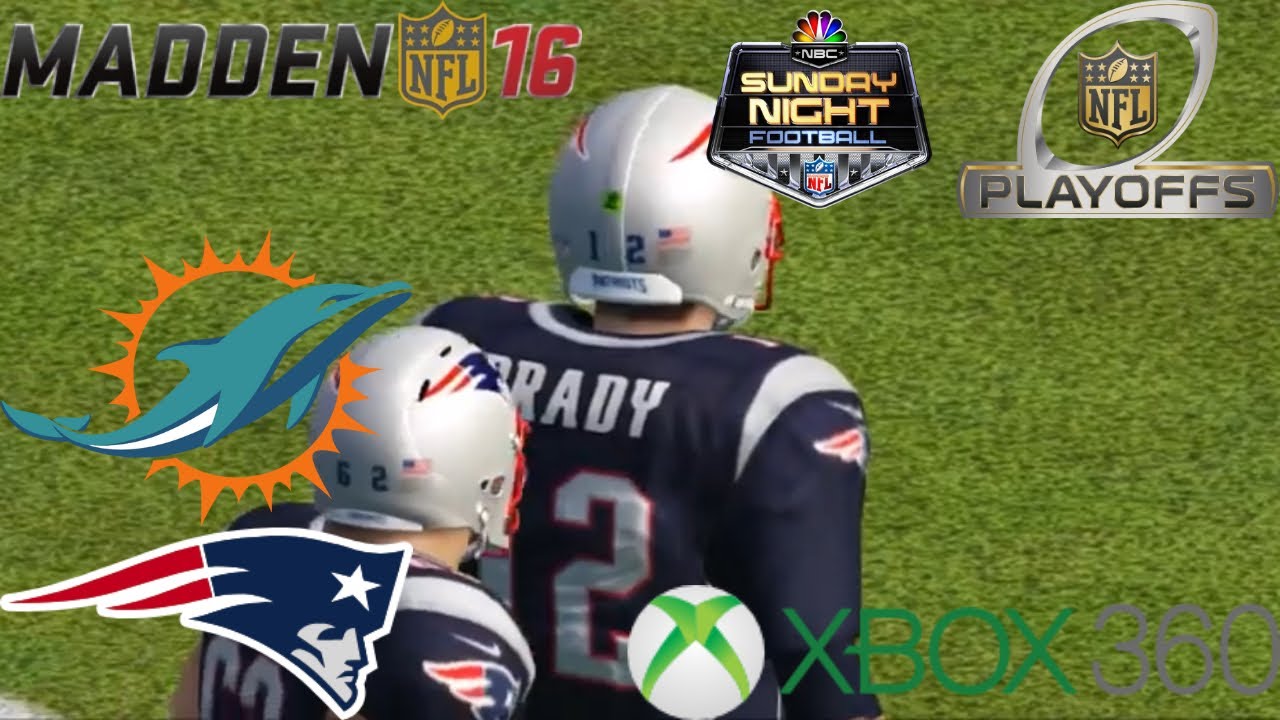 Madden 16 Wild Card: #5 Miami Dolphins VS #4 New England Patriots [2024]