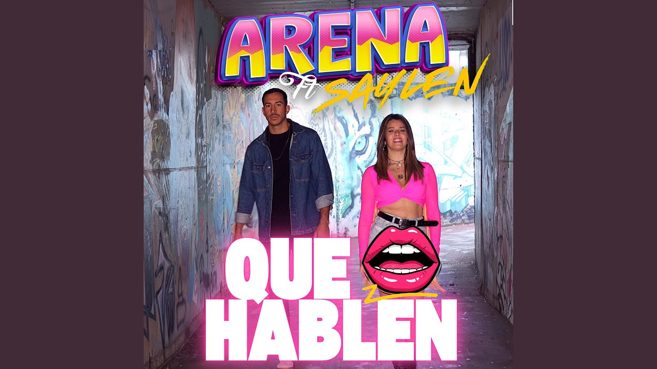 QUE HABLEN (feat. Saylen)