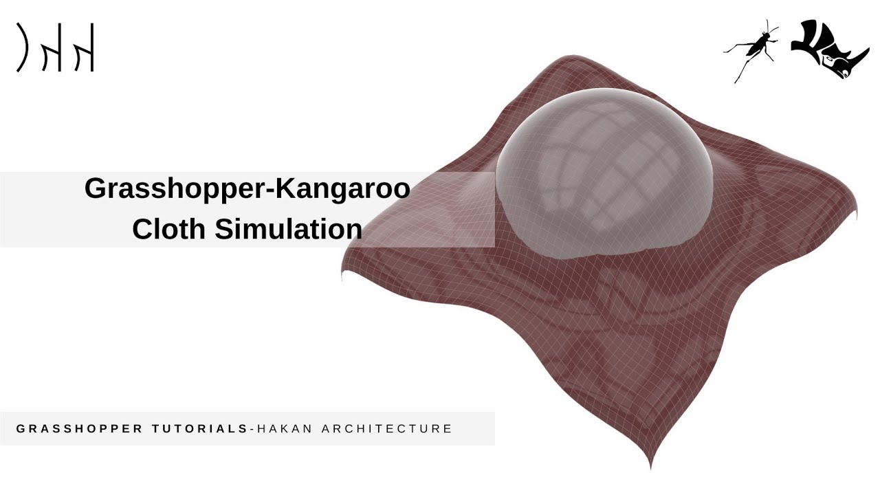 Grasshopper-Kangaroo-Cloth Simulation